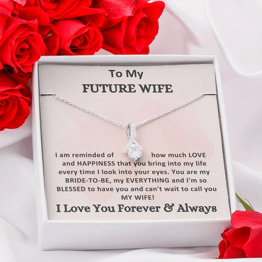 To My Future Wife